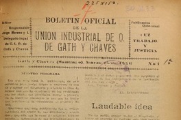 Boletín oficial de la Unión Industrial de O. de Gath y Chaves. Boletín oficial de la Unión Industrial de O. de Gath y Chaves.