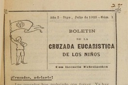 Boletín de la Cruzada Eucarística de los Niños. Boletín de la Cruzada Eucarística de los Niños.