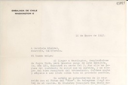 [Carta] 1947 ene. 16, Washington [a] Gabriela Mistral, Monrovia, California