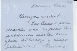 [Carta] [a] [Gabriela Mistral]