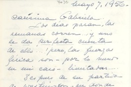 [Carta] 1956 mayo 7, [EE.UU.?] [a] Gabriela [Mistral]