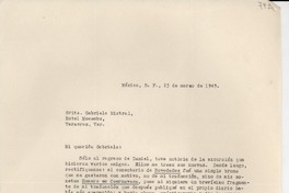 [Carta] 1949 mar. 25, México D.F. [a] Gabriela Mistral, Hotel Mocambo, Veracruz, [México]