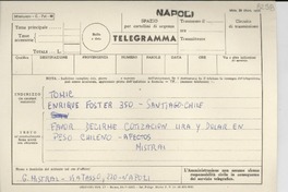 [Telegrama] [1951, Napoli] [a] Radomiro Tomic, Santiago, Chile