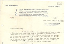 [Carta] 1935 dic. 5, Roma, [Italia] [a la] Distinguida Srta. D. Gabriela Mistral, Cónsul de Chile, 191, Av. Antonio Augusto Aguiar, Lisboa, [Portugal]