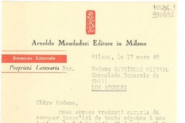 [Carta] 1948 mars 17, Milano, [Italia] [a] Madame Gabrielle [i.e. Gabriela] Mistral, Consolado Generale de Chili, Los Angeles