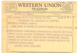 [Telegrama] 1957 jan. 11, Roma, [Italia] [a] Gabriella Mistral Family, care Dano [Doris Dana?] New York, [Estados Unidos]