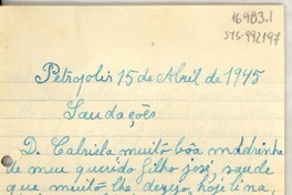 [Carta] 1945, abr. 15 Petrópolis, [Brasil] [a] Gabriela [Mistral]