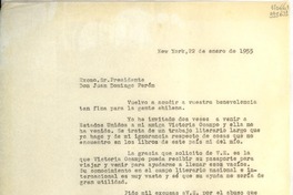 [Carta] 1955 ene. 22, New York [al] Excmo. Sr. Presidente, Don Juan Domingo Perón