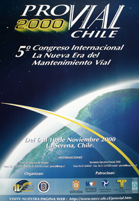 5° congreso internacional la nueva era del mantenimiento vial ProVial Chile 2000. 5° congreso internacional la nueva era del mantenimiento vial ProVial Chile 2000.