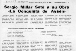 Sergio Millar Soto y su obra "La conquista de Aysén"  [artículo].