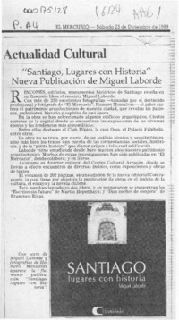 "Santiago, lugares con historia" nueva publicación de Miguel Laborde  [artículo].