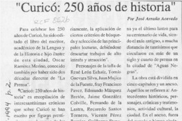 "Curicó, 250 años de historia"  [artículo] José Arraño Acevedo.