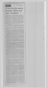 Lo que nos dijo nuestro sacerdote Alfredo Ruiz-Tagle (presbítero)"