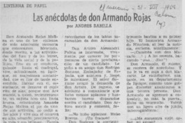 Las anécdotas de don Armando Rojas Las anécdotas de don Armando Rojas