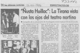 Ñusta Huillac", La Tirana vista con los ojos del teatro nortino.