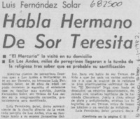 Habla hermano de sor Teresa.