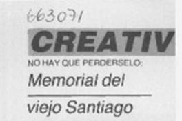 Memorial del viejo Santiago.  [artículo]