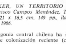 El Baker, un territorio bravio". El Baker, un territorio bravio".