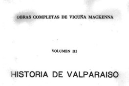 Historia de Valparaíso Vicuña Mackenna.