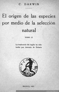 El origen de las especies por medio de la selección natural : tomo II El origen de las especies por medio de la selección natural : tomo II