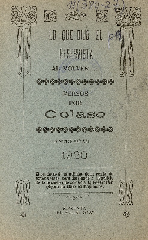 Lo que dijo el reservista al volver ... : versos por Colaso. Lo que dijo el reservista al volver ... : versos por Colaso.