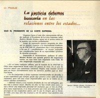La justicia debemos buscarla en las relaciones entre los estados ... dijo el Presidente de la Corte Suprema. [artículo]