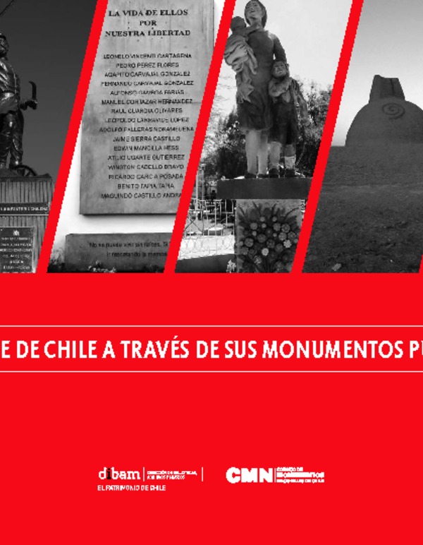 El Norte de Chile a través de sus Monumentos Públicos El Norte de Chile a través de sus Monumentos Públicos