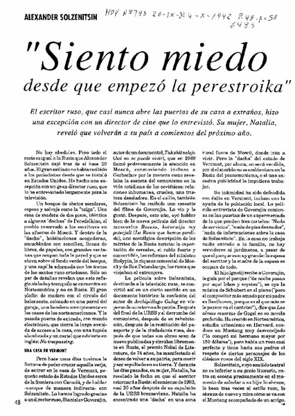 "Siento miedo desde que empez la Perestroika"