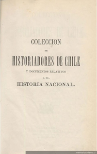 Cautiverio feliz, y razón de las guerras dilatadas de Chile