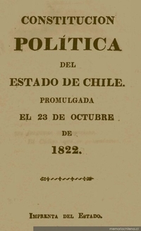 Constitución política del Estado de Chile : promulgada el 23 de octubre de 1822