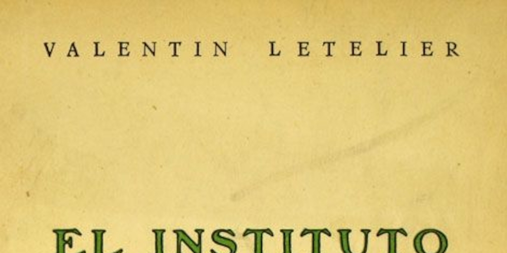 El Instituto Pedagógico: misceláneas de estudios pedagógicos