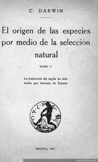 El origen de las especies por medio de la selección natural