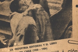 La industria editorial y el libro en Chile : (1930-1984) : (ensayo de interpretación de una crisis)
