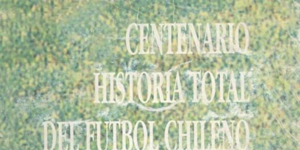 Cantamos en todo Chile, lloramos en Valladolid : 1925-1927