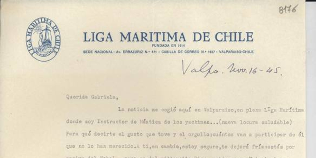 [Carta] 1945 nov. 16, Valparaíso [a] Gabriela Mistral[manuscrito] /Benjamín [Subercaseaux].