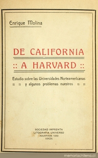 De California a Harvard: estudio sobre las universidades norteamericanas y algunos problemas nuestros