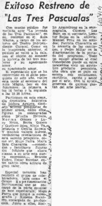 Exitoso restreno de "Las Tres pascualas".  [artículo]
