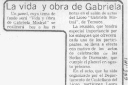 La Vida y obra de Gabriela.
