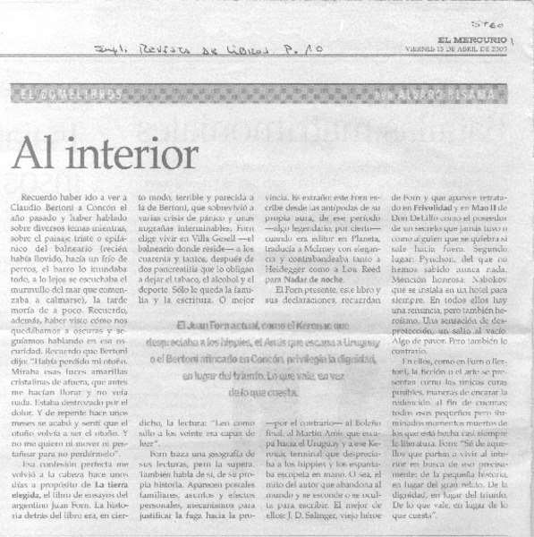 Al interior.