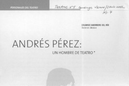 Andrés Pérez, un hombre de teatro