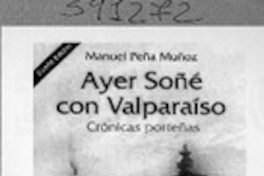 Ayer soñé con Valparaíso