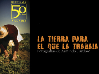Exposicin "La Tierra para el que la Trabaja, fotografas de Armindo Cardoso"