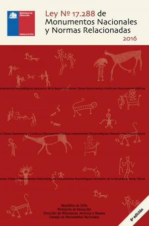 Imagen de Ley de Monumentos Nacionales y Normas Relacionadas, 2016
