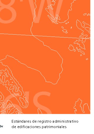 Estndares de registro administrativo de edificaciones patrimoniales