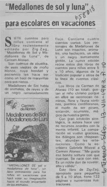 "Medallones de sol y luna" para escolares en vacaciones.  [artículo]