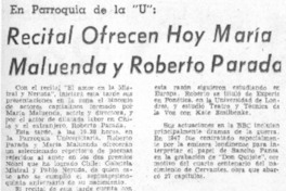 Recital ofrecen hoy María Maluenda y Roberto Parada.