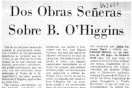 Dos obras señeras sobre B. O'Higgins  [artículo] A.