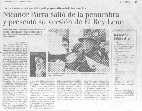 Nicanor Parra salió de la penumbra y presentó su versión de El Rey Lear.