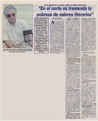 "En el norte es tremenda la pobreza de valores literarios"