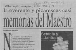 Irreverente y picarescas casi memorias del Maestro